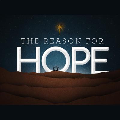 The Reason for Hope